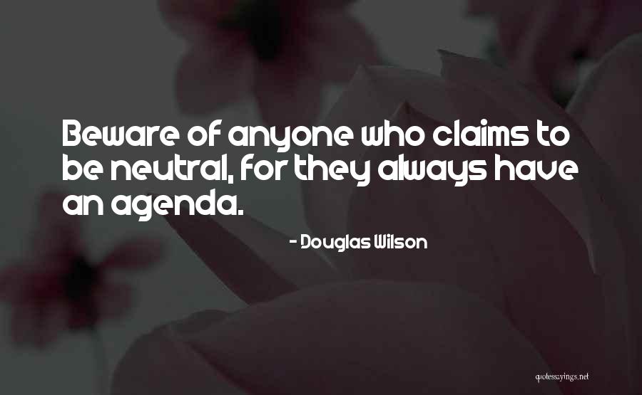 Swarmers Ants Quotes By Douglas Wilson Swarmers Ants Quotes By Douglas Wilson