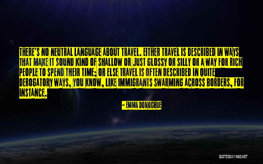 Swarming Quotes By Emma Donoghue Swarming Quotes By Emma Donoghue