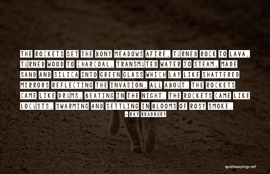 Swarming Quotes By Ray Bradbury Swarming Quotes By Ray Bradbury