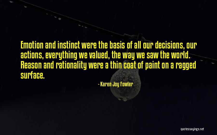 Swarte Quotes By Karen Joy Fowler Swarte Quotes By Karen Joy Fowler