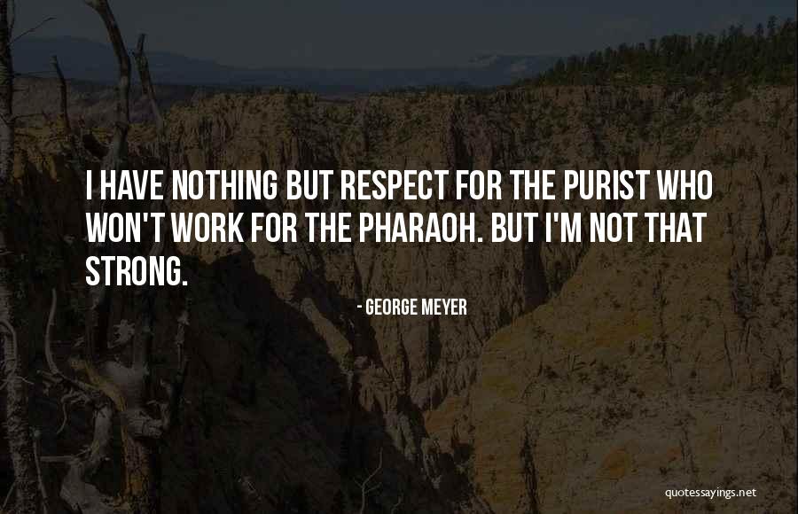 Swarted Quotes By George Meyer Swarted Quotes By George Meyer