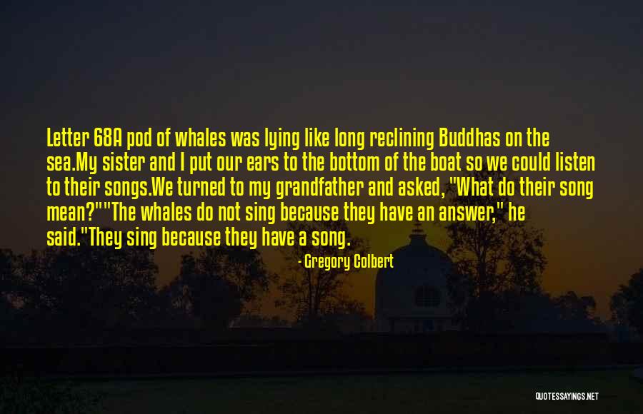 Swartzendruber Quotes By Gregory Colbert Swartzendruber Quotes By Gregory Colbert
