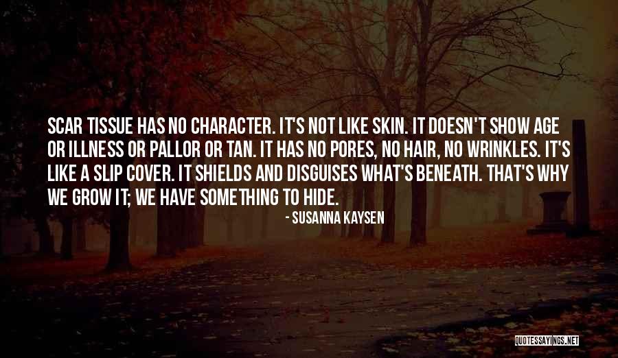 Swartzendruber Quotes By Susanna Kaysen Swartzendruber Quotes By Susanna Kaysen