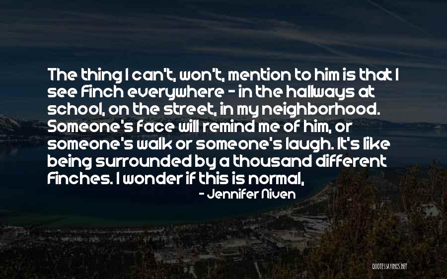 Swarup Karande Quotes By Jennifer Niven Swarup Karande Quotes By Jennifer Niven