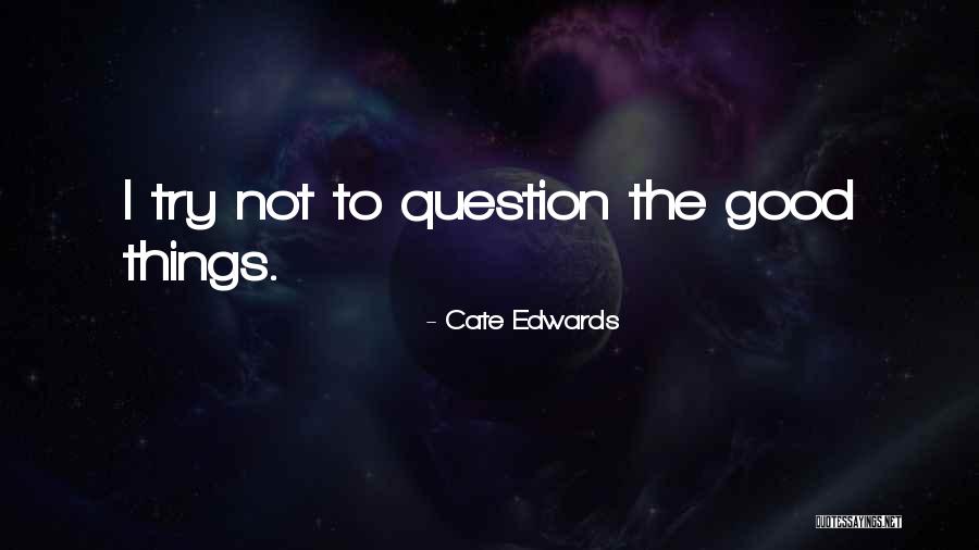 Swashbuckler Motel Quotes By Cate Edwards Swashbuckler Motel Quotes By Cate Edwards