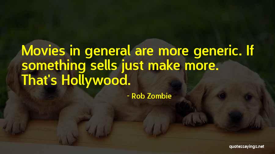 Swashbuckling Movies Quotes By Rob Zombie Swashbuckling Movies Quotes By Rob Zombie