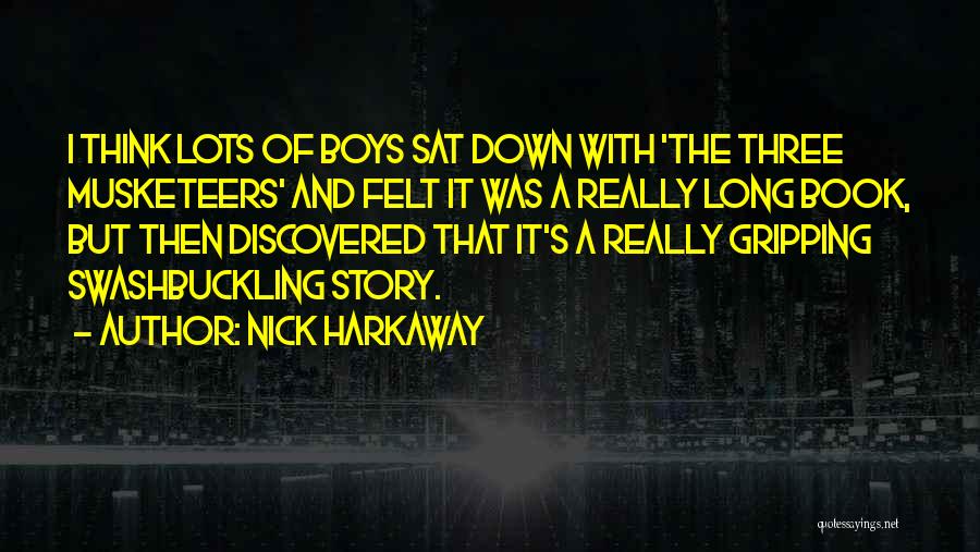 Swashbuckling Quotes By Nick Harkaway