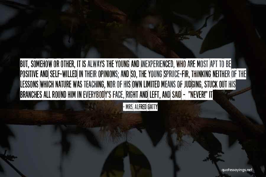 Swatantrata Quotes By Mrs. Alfred Gatty Swatantrata Quotes By Mrs. Alfred Gatty