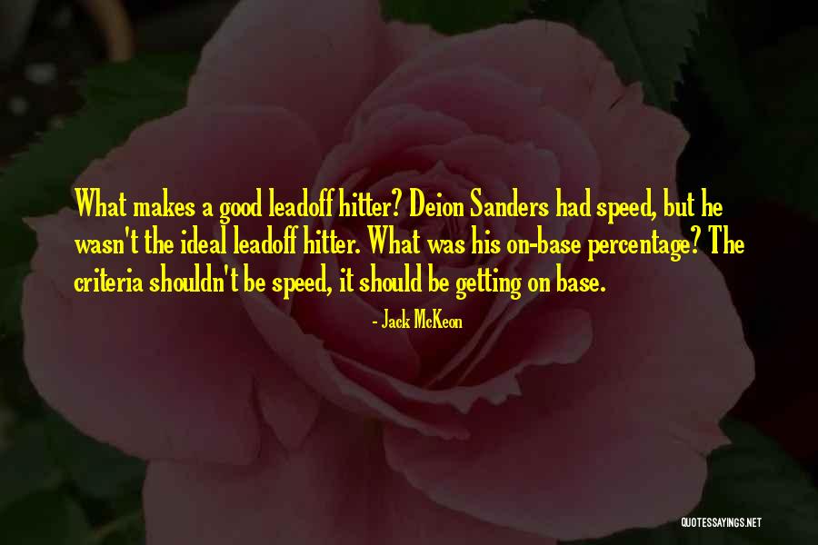 Swatee Singh Quotes By Jack McKeon Swatee Singh Quotes By Jack McKeon