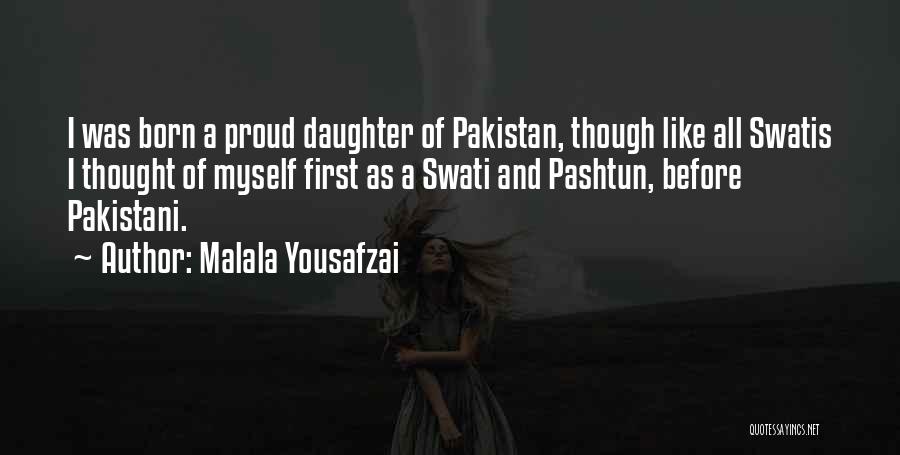 Swati Quotes By Malala Yousafzai