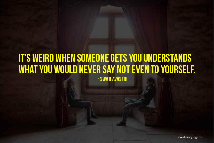 Swati Quotes By Swati Avasthi Swati Quotes By Swati Avasthi