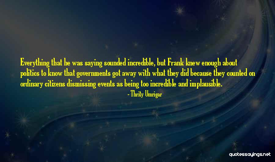 Swatzell Manufactured Quotes By Thrity Umrigar Swatzell Manufactured Quotes By Thrity Umrigar
