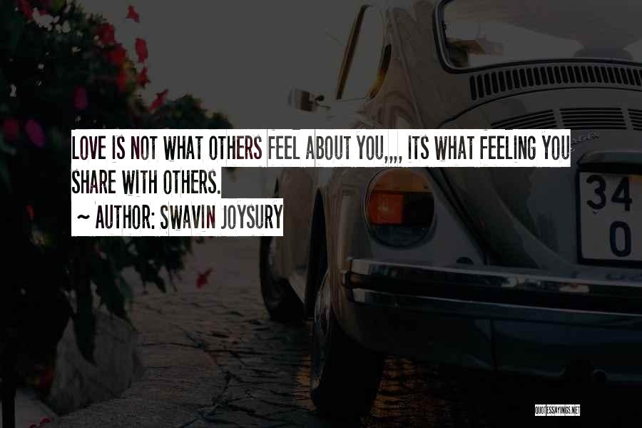 Swavin Joysury Quotes 1334721