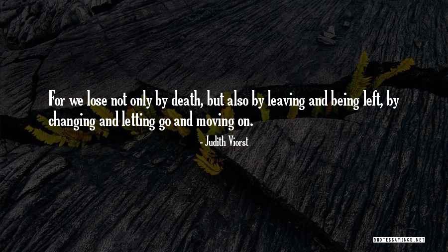 Swayed By Every Wind Quotes By Judith Viorst Swayed By Every Wind Quotes By Judith Viorst