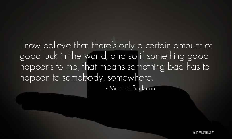 Sways From Side Quotes By Marshall Brickman Sways From Side Quotes By Marshall Brickman