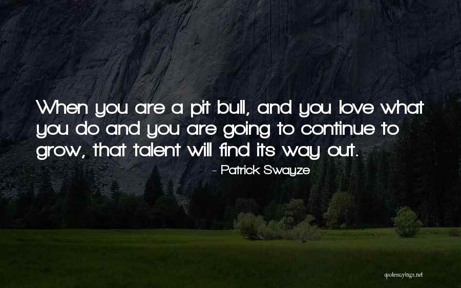 Swayze Patrick Quotes By Patrick Swayze Swayze Patrick Quotes By Patrick Swayze