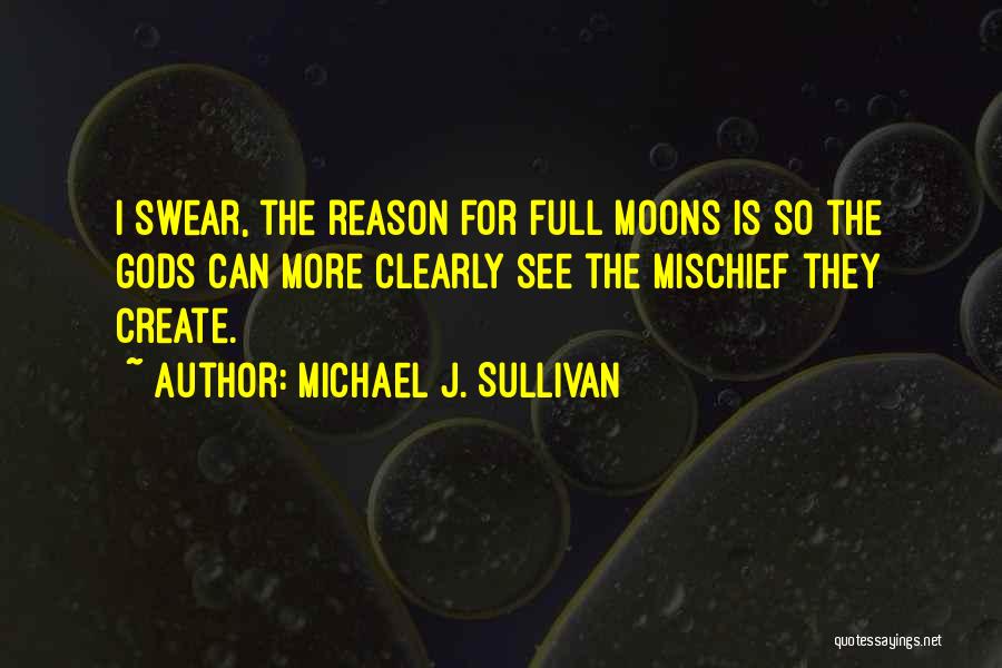 Swear Quotes By Michael J. Sullivan