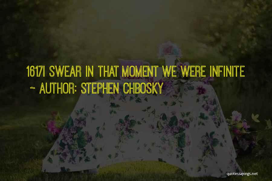 Swear Quotes By Stephen Chbosky
