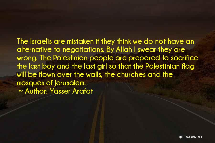 Swear Quotes By Yasser Arafat