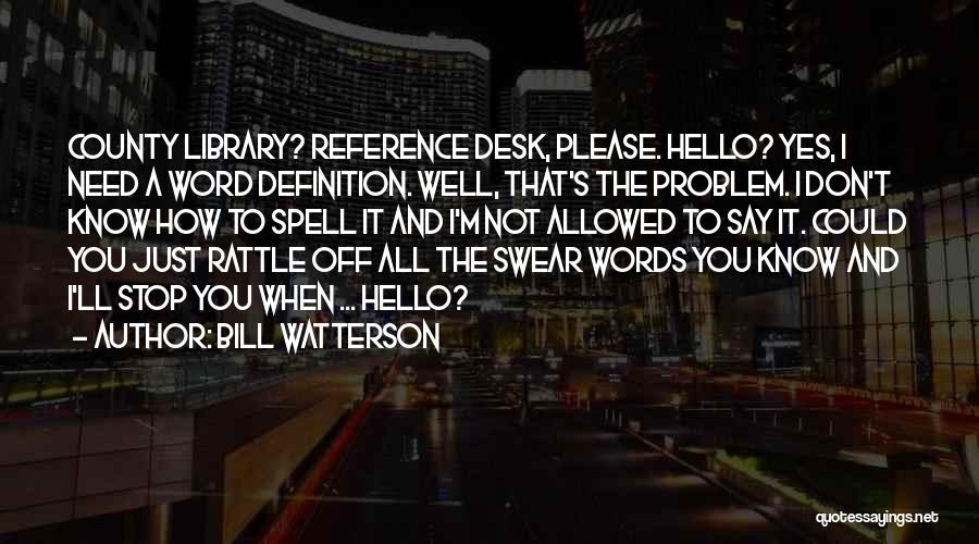 Swear Words Quotes By Bill Watterson