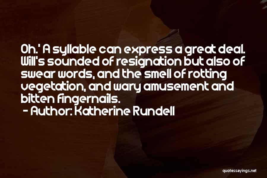 Swear Words Quotes By Katherine Rundell