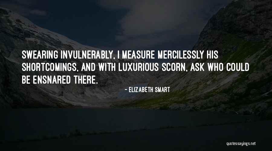 Swearing Quotes By Elizabeth Smart Swearing Quotes By Elizabeth Smart