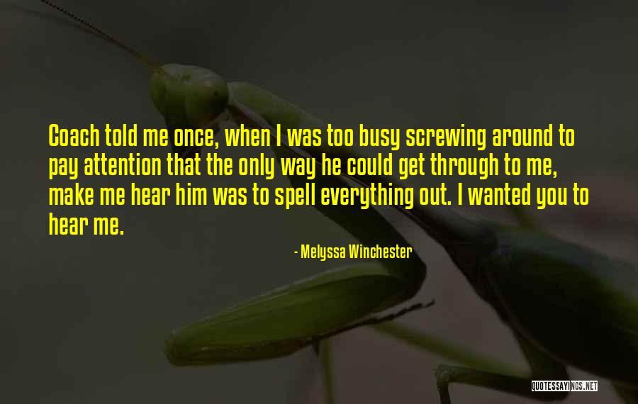 Swearinger Dj Quotes By Melyssa Winchester Swearinger Dj Quotes By Melyssa Winchester