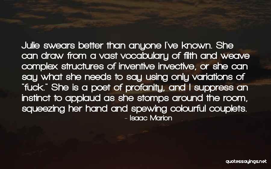 Swears Quotes By Isaac Marion Swears Quotes By Isaac Marion