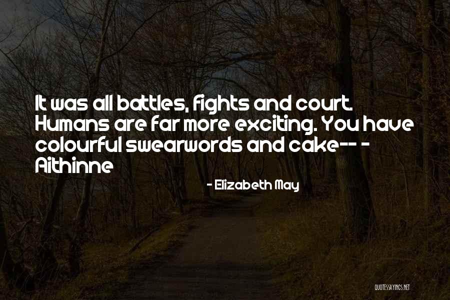 Swearwords Quotes By Elizabeth May Swearwords Quotes By Elizabeth May