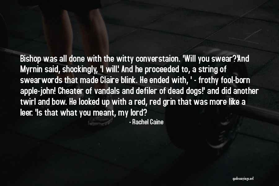 Swearwords Quotes By Rachel Caine Swearwords Quotes By Rachel Caine