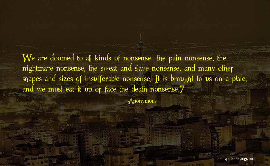 Sweat And Pain Quotes By Anonymous Sweat And Pain Quotes By Anonymous