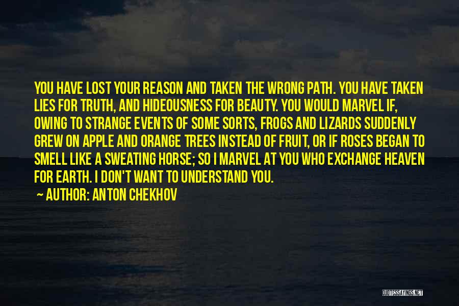 Sweating You Quotes By Anton Chekhov