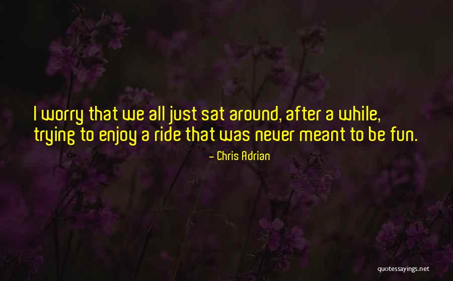Sweatmons Crane Quotes By Chris Adrian Sweatmons Crane Quotes By Chris Adrian