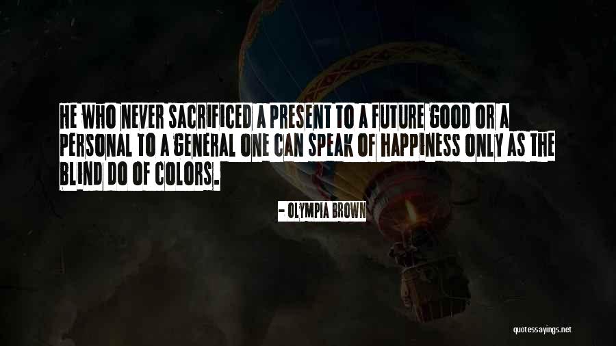 Sweatmons Crane Quotes By Olympia Brown Sweatmons Crane Quotes By Olympia Brown
