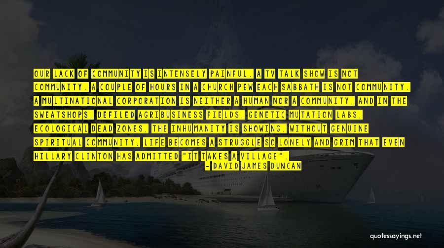 Sweatshops Quotes By David James Duncan Sweatshops Quotes By David James Duncan