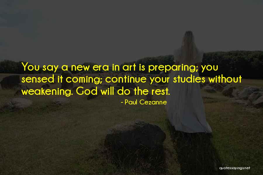 Swederodwinsk Quotes By Paul Cezanne Swederodwinsk Quotes By Paul Cezanne