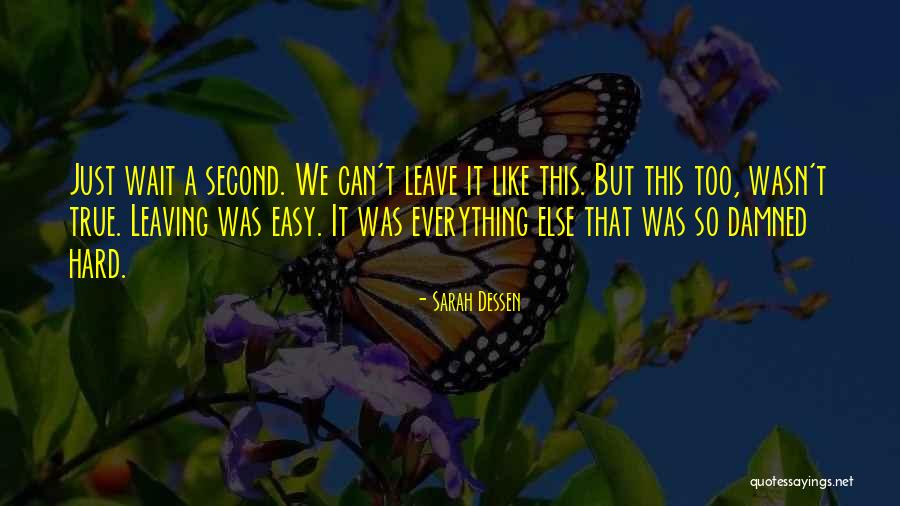 Swedes Rentals Quotes By Sarah Dessen Swedes Rentals Quotes By Sarah Dessen