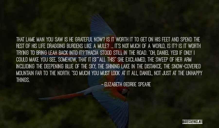 Sweep Off Your Feet Quotes By Elizabeth George Speare Sweep Off Your Feet Quotes By Elizabeth George Speare