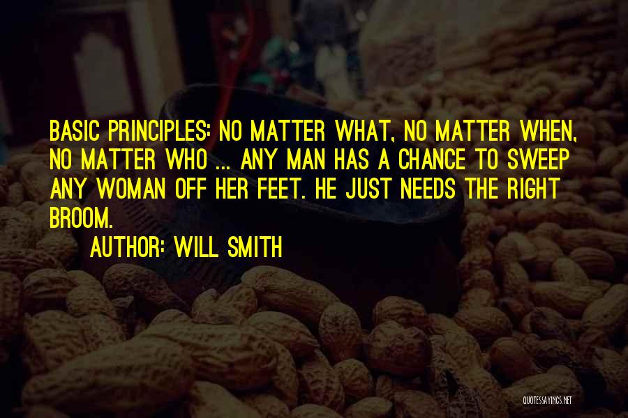 Sweep Off Your Feet Quotes By Will Smith
