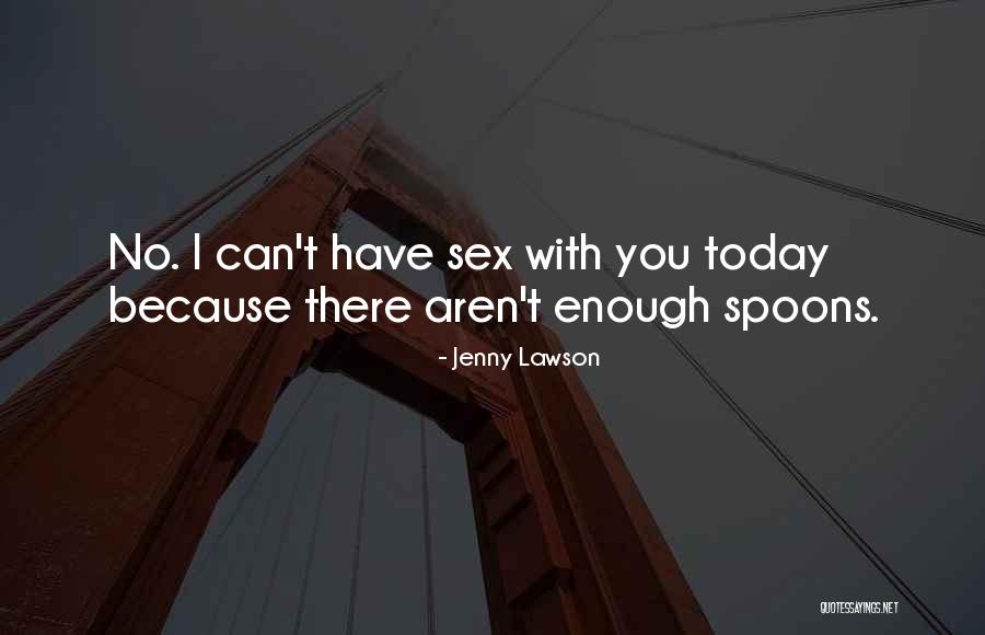 Sweeper City Quotes By Jenny Lawson Sweeper City Quotes By Jenny Lawson