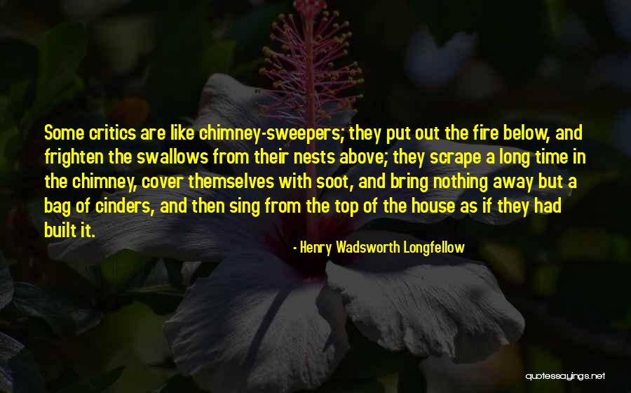 Sweepers Quotes By Henry Wadsworth Longfellow