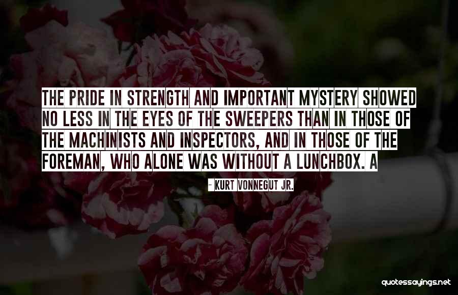 Sweepers Quotes By Kurt Vonnegut Jr.