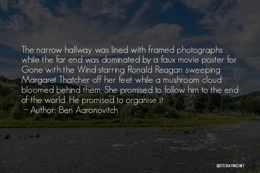 Sweeping Her Off Her Feet Quotes By Ben Aaronovitch