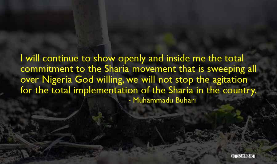 Sweeping Quotes By Muhammadu Buhari