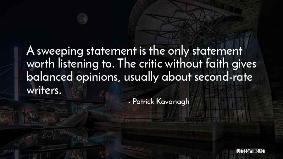 Sweeping Quotes By Patrick Kavanagh