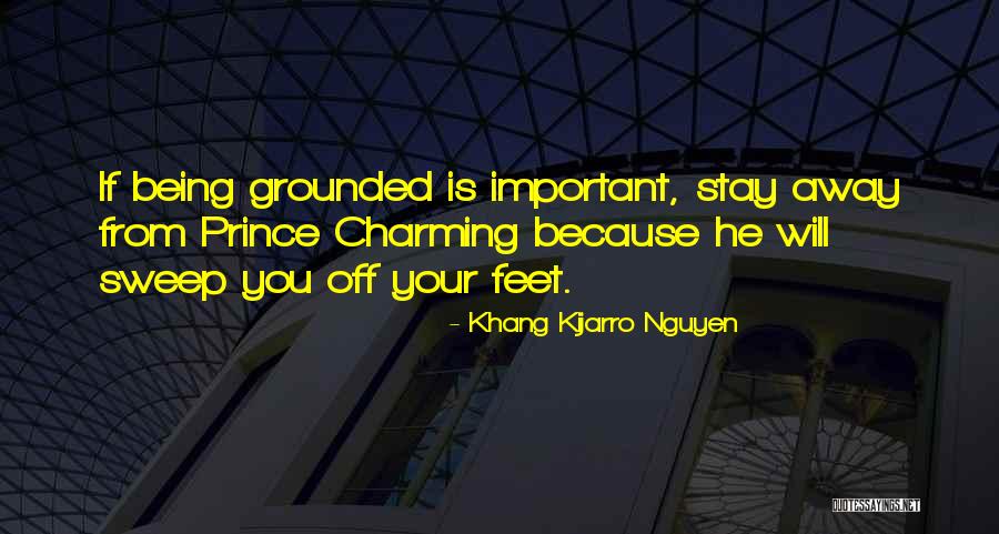 Sweeping You Off Your Feet Quotes By Khang Kijarro Nguyen