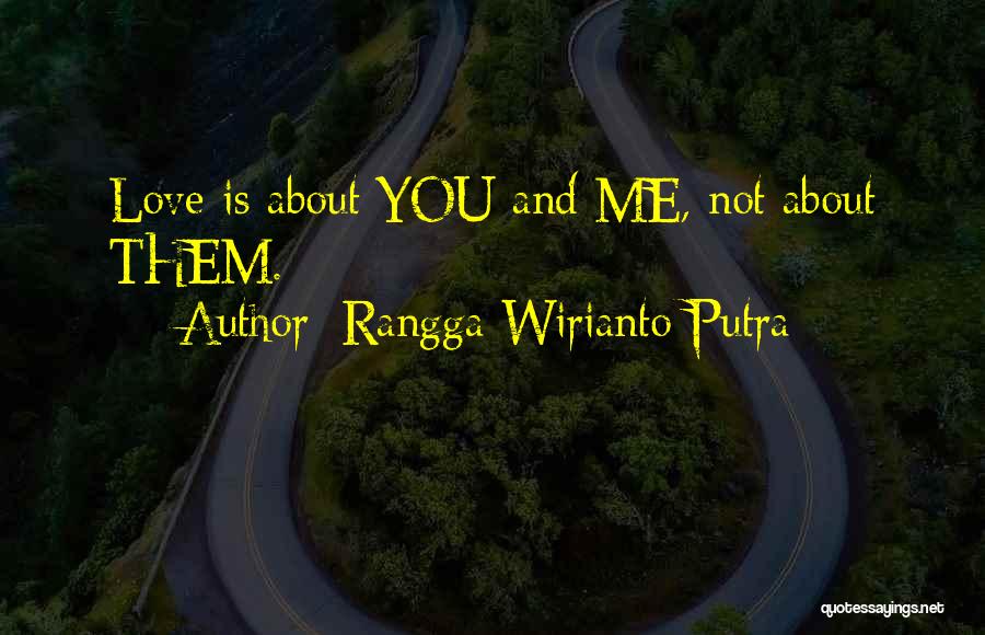 Sweet About Me Quotes By Rangga Wirianto Putra