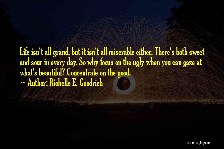 Sweet And Beautiful Quotes By Richelle E. Goodrich