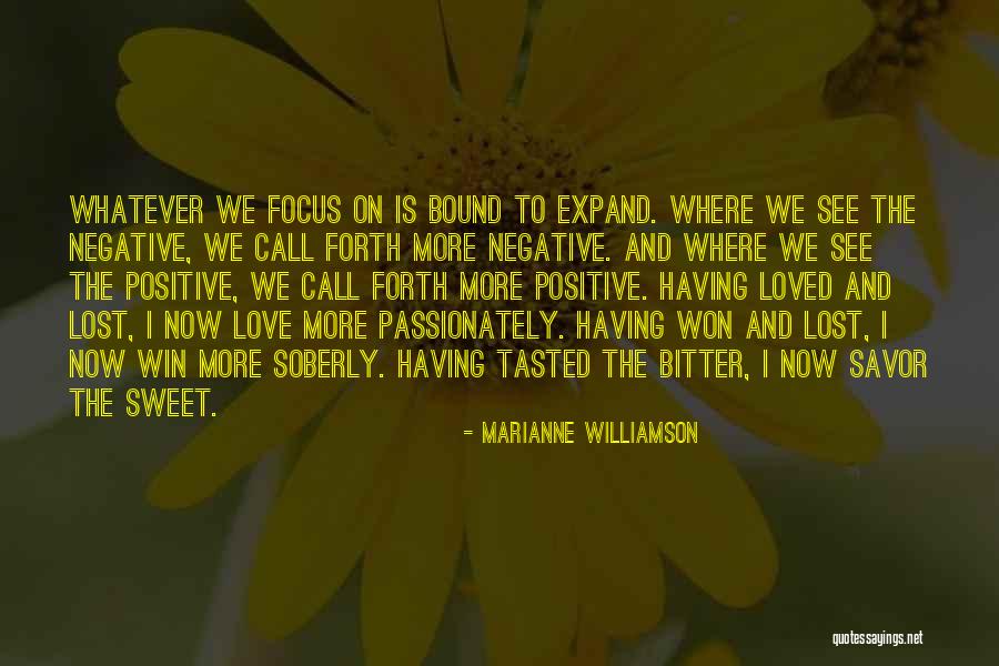 Sweet And Bitter Quotes By Marianne Williamson Sweet And Bitter Quotes By Marianne Williamson