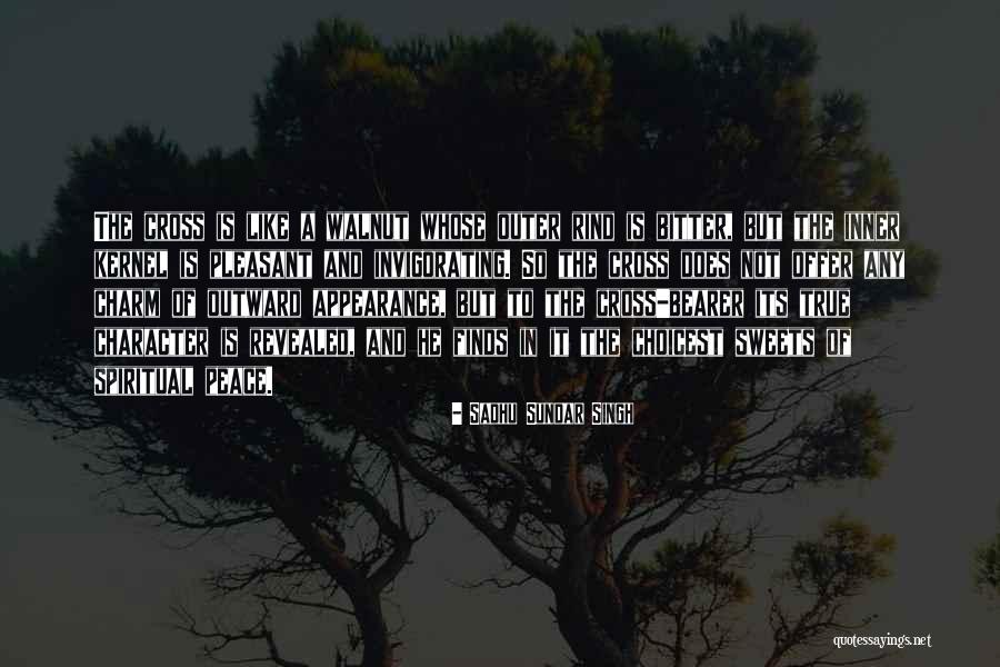 Sweet And Bitter Quotes By Sadhu Sundar Singh Sweet And Bitter Quotes By Sadhu Sundar Singh